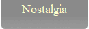 Nostalgia
