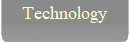 Technology